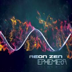 Aeon Zen : Ephemera